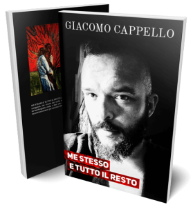 Me stesso e tutto il resto - Giacomo Cappello